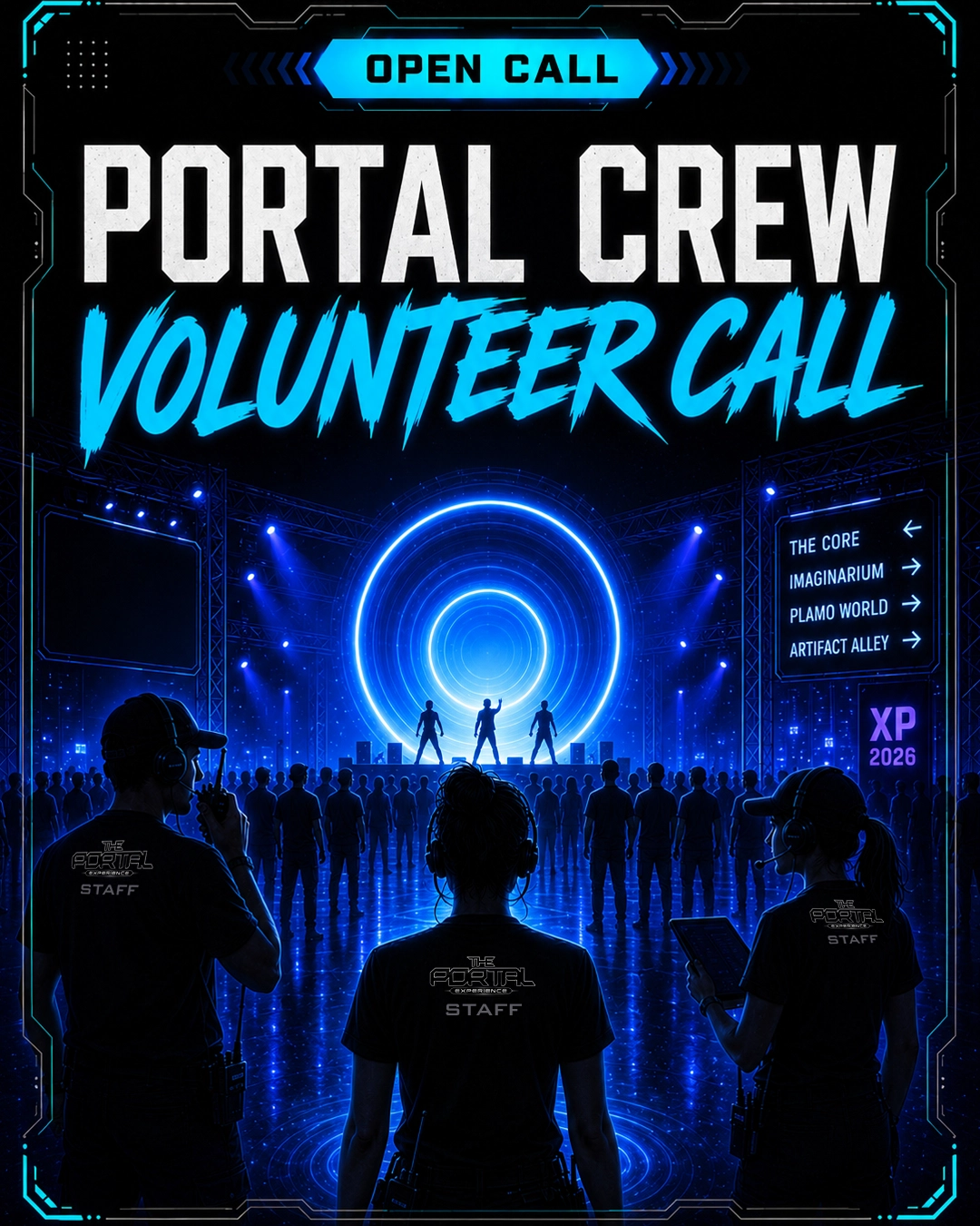 Portal Crew Volunteer Call Open Call